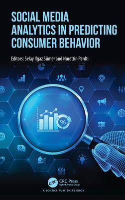 [预订]Social Media Analytics in Predicting Consumer Behavior 9781032059907