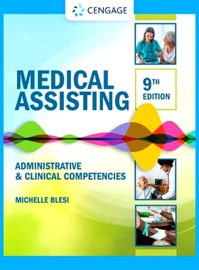 预订 Medical Assisting: Administrative & Clinical Competencies *助理手册：行政与临床能力: 9780357502815