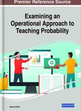 【预订】Examining an Operational Approach to Teaching Probability