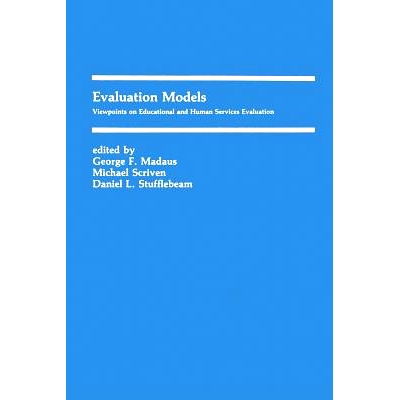 预订 Evaluation Models: Viewpoints on Educational and Human Services Evaluation: 9789400966772