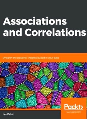 预订 Associations and Correlations 关联和相关性: 9781838980412