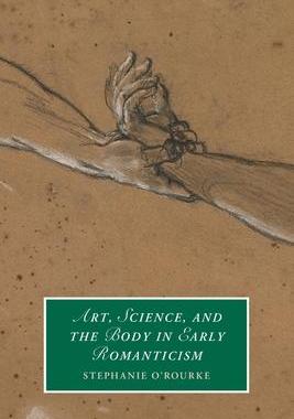 [预订]Art, Science, and the Body in Early Romanticism 9781009001267