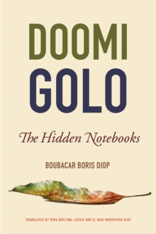 【预订】Doomi Golo--The Hidden Notebooks 9781611862140