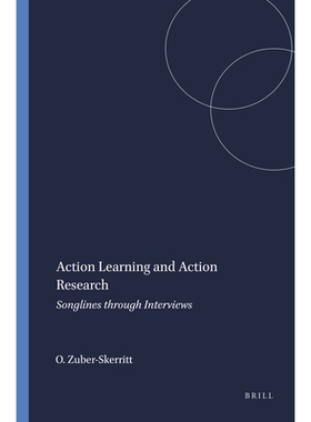 预订 Action Learning and Action Research: Songlines through Interviews 行动学习和行动研究：通过访谈的歌曲: 9789087909529