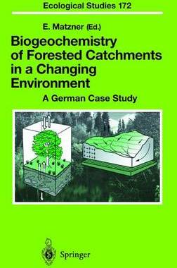 【预订】Biogeochemistry of Forested Catchments in a Changing Environment