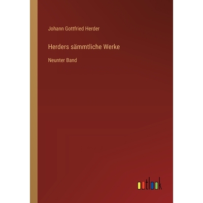 预订 Herders sämmtliche Werke: Neunter Band: 9783368644543