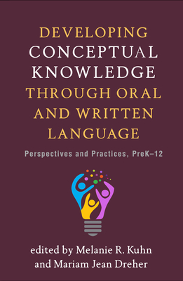 【预订】Developing Conceptual Knowledge through Oral and Written Language