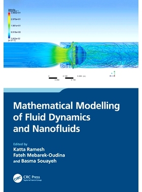 预订 Mathematical Modelling of Fluid Dynamics and Nanofluids 流体动力学与纳米流体的数学建模: 9781032290201