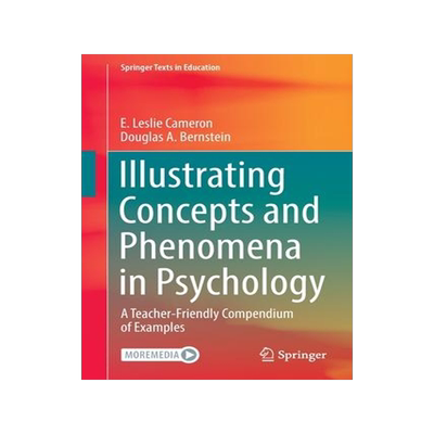[预订]Illustrating Concepts and Phenomena in Psychology: A Teacher-Friendly Compendium of Examples 9783030856496