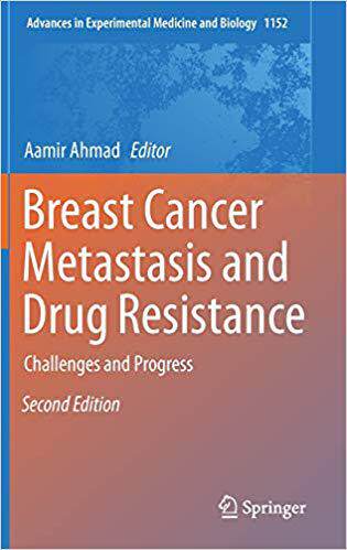 【预售】Breast Cancer Metastasis and Drug Resistance: Challenges and Progress