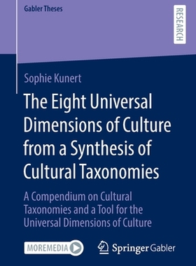 【预订】The Eight Universal Dimensions of Culture from a Synthesis of Cultur 9783658387648
