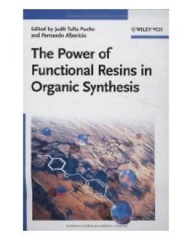 【预订】The Power Of Functional Resins In Organic Synthesis