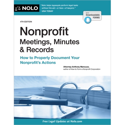 预订 Nonprofit Meetings, Minutes & Records: How to Properly Document Your Nonprofit’s Actions 9781413330380