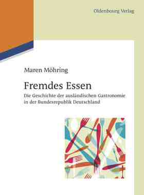 【预订】Fremdes Essen 9783486712360