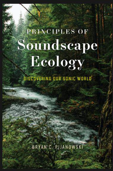 [预订]Principles of Soundscape Ecology 9780226824277