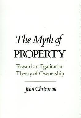【预订】The Myth of Property