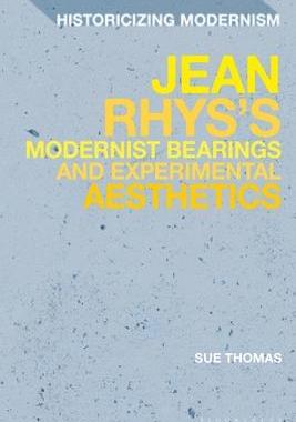 [预订]Jean Rhys’s Modernist Bearings and Experimental Aesthetics 9781350275751