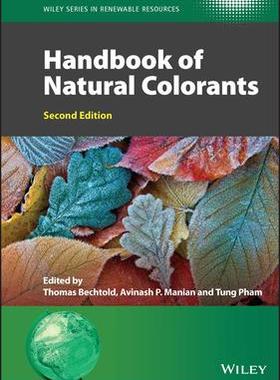 [预订]Handbook of Natural Colorants, 2/e 9781119811718