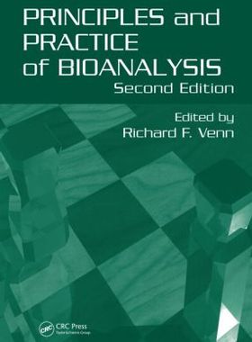 【预订】Principles and Practice of Bioanalysis, Second Edition