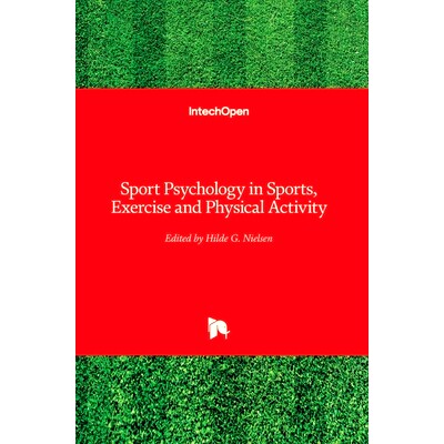 预订 Sport Psychology in Sports, Exercise and Physical Activity 运动、运动和体育活动中的运动心理学: 9781839697197