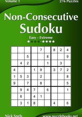 [预订]Non-Consecutive Sudoku - Easy to Extreme - Volume 1 - 276 Logic Puzzles 9781506192352