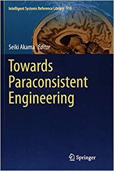 【预售】Towards Paraconsistent Engineering (...