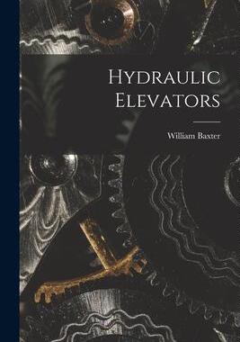 [预订]Hydraulic Elevators 9781017617412