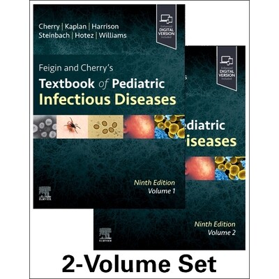 预订 Feigin and Cherry’s Textbook of Pediatric Infectious Diseases: 2-Volume Set Feigin 和 Cherry 的儿科传染病*:两卷套