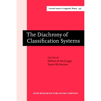 预订 The Diachrony of Classification Systems. 分类系统的历时性: 9789027200679