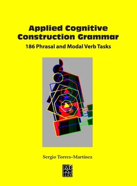 预订 Applied Cognitive Construction Grammar: 186 Phrasal and Modal Verb Tasks: 9798332689161