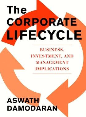 预订 The Corporate Life Cycle: Business, Investment, and Management Implications: 9780593545065