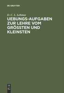 Uebungs 预订 Lehre Aufgaben vom zur und 9783111302713 Kleinsten Größten