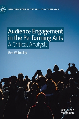 【预订】Audience Engagement in the Performing Arts