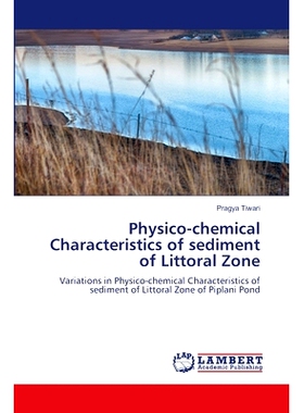 预订 Physico-chemical Characteristics of sediment of Littoral Zone: 9786207995165
