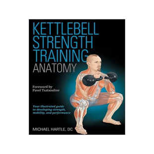 [预订]Kettlebell Strength Training Anatomy 9781718208599