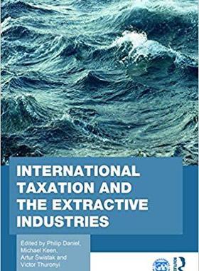 【预售】International Taxation and the Extractive Industries