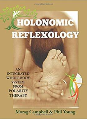 【预售】Holonomic Reflexology: An Integrated...