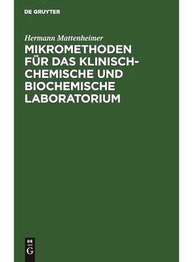 预订 Mikromethoden für das klinisch-chemische und biochemische Laboratorium: 9783111136790