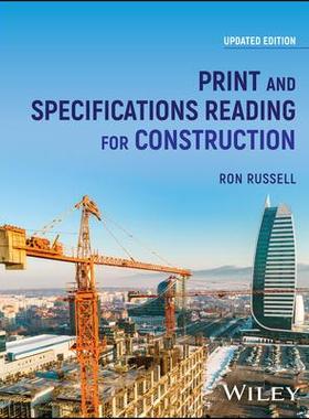 [预订]Print and Specifications Reading for Construction, Updated Edition 9781394202553