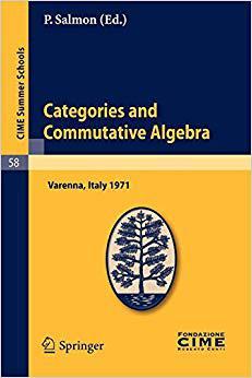 【预订】Categories and Commutative Algebra 9783642109782
