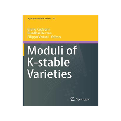 预订 Moduli of K-stable Varieties