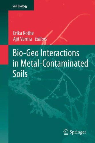 【预订】Bio-Geo Interactions in Metal-Contaminated Soils