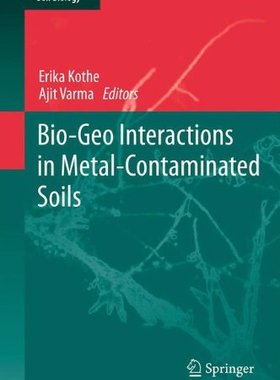 【预订】Bio-Geo Interactions in Metal-Contaminated Soils