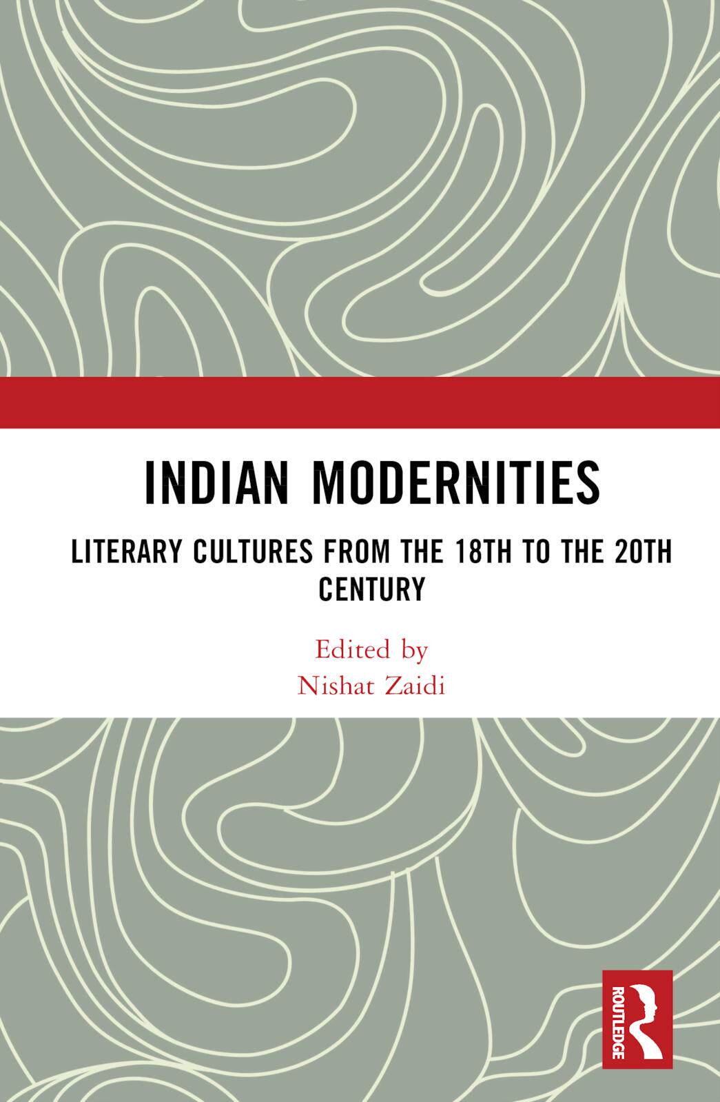 [预订]Indian Modernities 9781032280127