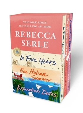 预订 Rebecca Serle Boxed Set: In Five Years, One Italian Summer, Expiration Dates 丽贝卡·塞尔套装：五年、一个意大利夏天