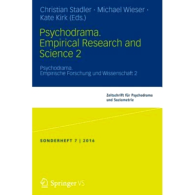 预订 Psychodrama. Empirical Research and Science 2: Psychodrama. Empirische Forschung und Wissenschaft 2: 9783658130145