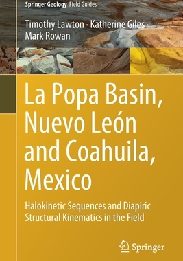 【预订】La Popa Basin, Nuevo León and Coahuila, Mexico 9783030793968