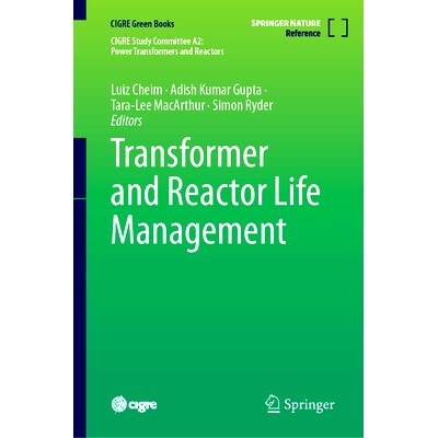 预订 Transformer and Reactor Life Management 变压器与反应堆寿命管理: 9783031772184