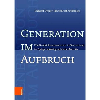 Die Geschichtswissenschaft in Deutschlan