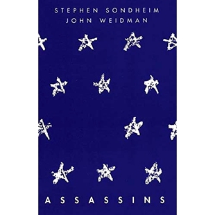 刺客 斯蒂芬·桑德海姆 Stephen 现货 Assassins 百老汇音乐剧 Sondheim 刺客列传 英文原版